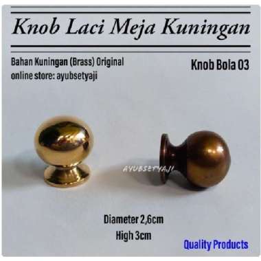 Knob Bola 03 Knob Laci meja Kuningan Tarikan Laci hendle Lemari Bulat Polish Kuning
