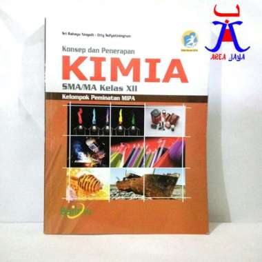 SMA MA Kelas XII KONSEP DAN PENERAPAN KIMIA PEMINATAN MIPA BUMI AKSARA BUPEL AJ-PNDK-SMA