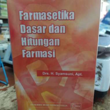 Farmasetika Dasar Dan Hitungan Farmasi Original