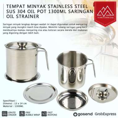TEMPAT MINYAK STAINLESS SUS 304 OIL POT 1300ML SARINGAN OIL STRAINER