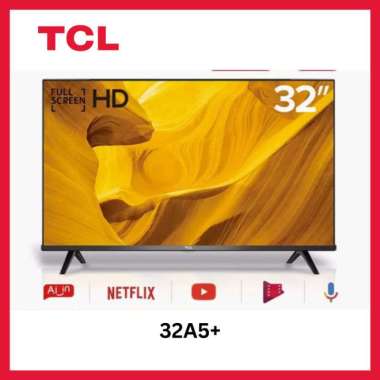 LED TV 32INCH ANDROID TV TCL 32INCH