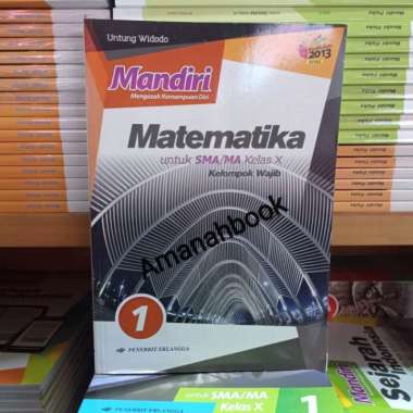 Buku Mandiri Matematika Wajib Kelas 10 Sma K13 Erlangga