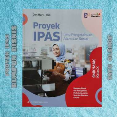 Buku Kurikulum Merdeka Proyek Ipas Smk Kelas 10 X 1 Original