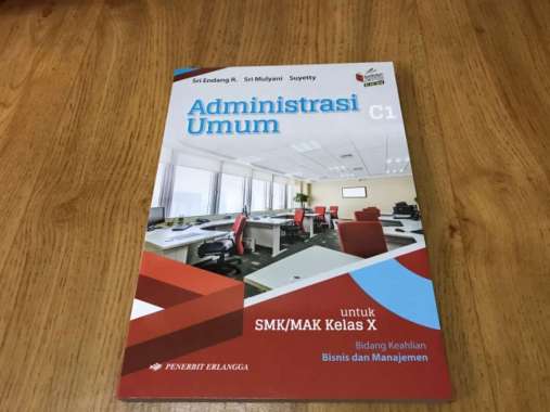 Administrasi Umum Kelas X-10 Smk K13N Revisi Ki-Kd