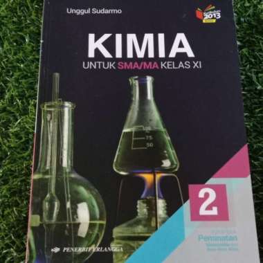 Kimia Sma Kelas Xi Unggul Sudarmo