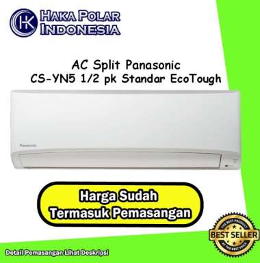 AC Panasonic 1/2 PK CS-YN5 Termasuk Pemasangan Split Standar EcoTough