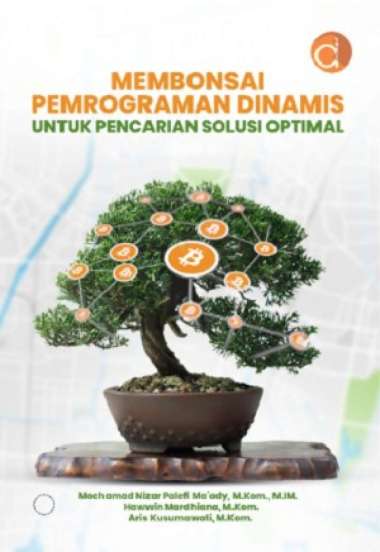 Buku Membonsai Pemrograman Dinamis - BUKU PEMROGRAMAN
