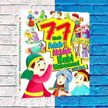 Buku 77 Kisah Adab &amp; Akhlak Nabi Muhammad Untuk Anak - Multivariasi Multicolor