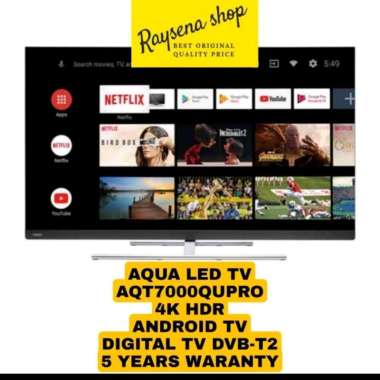 AQUA LE55AQT7000QUPRO / 55AQT7000 55 inch ANDROID TV
