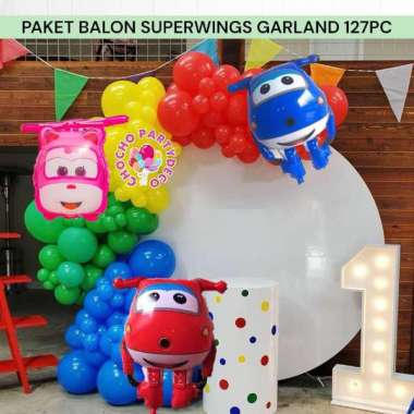 Paket Balon SUPER WINGS GARLAND 127 PC / Dekorasi Ulang Tahun Super Wings Jet Dizzy Donnie Paket Sup