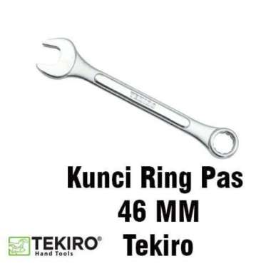 TEKIRO KUNCI RING PAS 46 MM / COMBINATION WRENCH UKURAN 46MM Multicolor