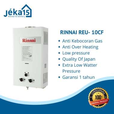 Pemanas Air Gas Rinnai // Water Heater Gas Rinnai // RINNAI REU-10CF // RINNAI REU-15CF 10 LITER