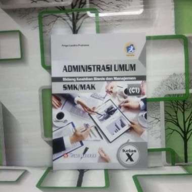 BUPEL AMS 10 ADMINISTRASI UMUM BISMEN SMK MAK Kelas Kurikulum 2013 REVISI BA BUPEL ORIGINAL UNGGULAN