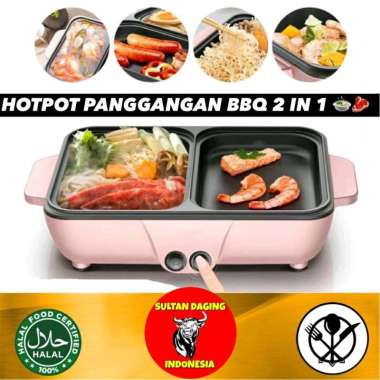 PANGGANGAN ELEKTRIK 2 IN 1 GRILL/ ELEKTRIK PAN 2IN1/ PANCI HOTPOT SHABU 2IN1/ HOTPOT 2 IN 1 ELECTRIC