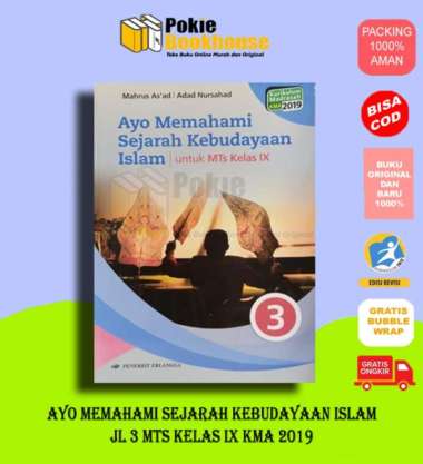 Ayo Memahami Sejarah Kebudayaan Islam Mts Kelas Ix Kma 2019 -Erlangga