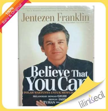Buku Believe That You Can - terjemahan (Jentezen Franklin)