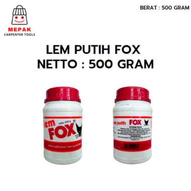 Lem Fox 500 gram / Lem putih PVAc
