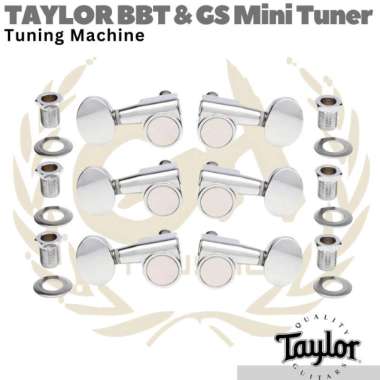 TAYLOR BBT & GS Mini Tuner | Tuning Machine Dreyer Dryer Gitar