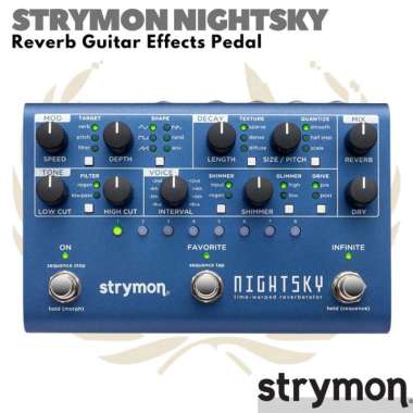 STRYMON NIGHTSKY Reverb Guitar Effects Pedal | Efek Gitar Elektrik