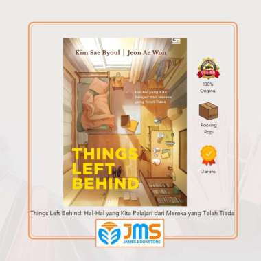 Buku Things Left Behind Hal-Hal yang Kita Pelajari dari Mereka yang Telah Tiada