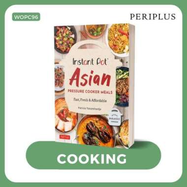 Instant Pot Asian Pressure Cooker Meals - 9780804852579
