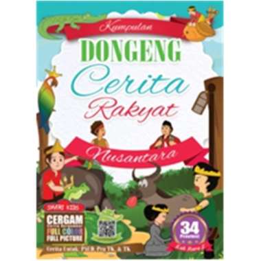 [Ic] Kumpulan Dongeng Cerita Rakyat Nusantara