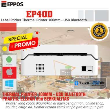 Eppos Sticker Resi Thermal Barcode Printer EP40D 100mm A6 USB Bluetooth