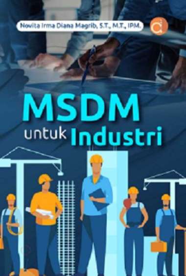 Buku MSDM untuk Industri - BUKU TEKNIK INDUSTRI