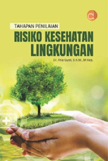 Buku Tahapan Penilaian Risiko Kesehatan Lingkungan - BUKU KESEHATAN BW
