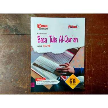 BACA TULIS AL QURAN BTA BTQ GENAP SD KELAS 1 2 3 4 5 6 FOKUS SINDUNATA Kelas 6