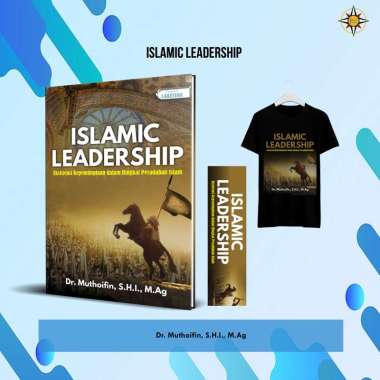 1343. ISLAMIC LEADERSHIP EKSITENSI KEPEMIMPINAN DALAM BINGKAI PERADABAN ISLAM