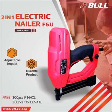 Bull alat paku staples tembak listrik electric nailer 2 in 1 BL30FU