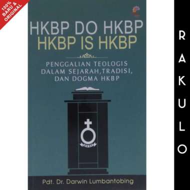 Buku HKBP Do HKBP HKBP Is HKBP - Darwin Lumbantobing
