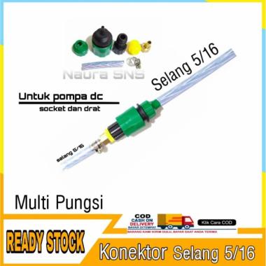 SELANG 5/16 / KONEKTOR POMPA AIR DC / KONEKTOR SAMBUNG KESELANG 5/16