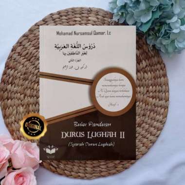 Buku Panduan Durus Lughah 2 Syarah Durusul Lughah