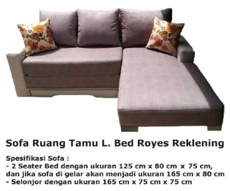 Sofa Ruang Tamu L. Bed Royes Reklening Kota Pekanbaru