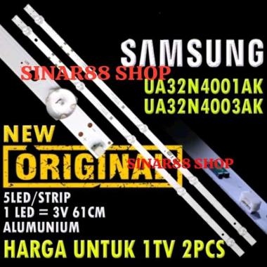 BACKLIGHT TV SAMSUNG 32 INC UA 32N4001 32N4003 AK LAMPU BL UA32N4001 UA32N4003 UA32N4001AK UA32N4003
