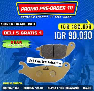 KAMPAS REM BELAKANG DISPAD REAR BRT SUPRA X 125 DD SUPRA X 125 FI SATRIA FU BLADE NEW