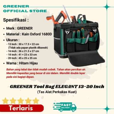 GREENER Tool Bag ELEGANT 13-20 Inch Tebal - Tas Alat Perkakas Kuat 18 Inch