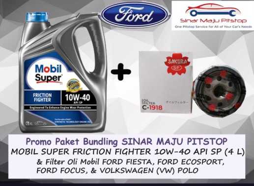Paket Oli MOBIL SUPER FRICTION FIGHTER 10W-40 API SP Original 4 Liter & Filter FORD FIESTA & FORD EC
