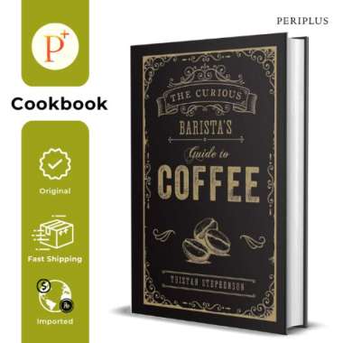 Curious Barista Guide Coffee - 9781788790833