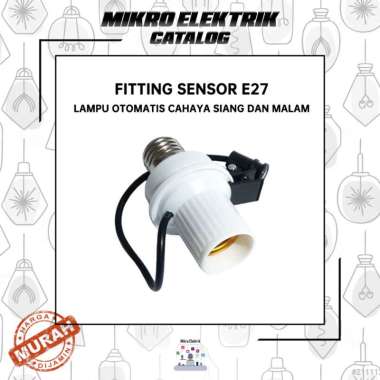 FITING SENSOR CAHAYA SIANG MALAM/FITING LAMPU SENSOR CAHAYA