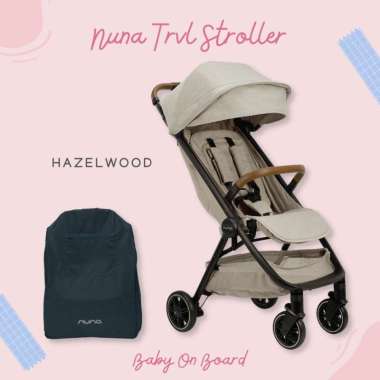 Nuna TRVL Stroller / Kereta Dorong Bayi Warna Hazelwood Global w/bag
