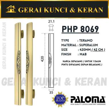 PALOMA PHP 8069 TARIKAN PINTU PULL HANDLE TERAMO 42CM MAB GAGANG PINTU