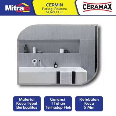 Ceramax Cermin Kamar Mandi Persegi Panjang Palermo 60x80 Cm