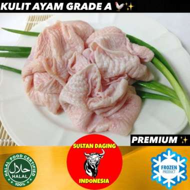 KULIT AYAM 900 GRAM - 1 KG