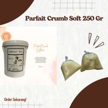 PARFAIT CRUMB SOFTENER 250G REPACK BUNGKUSAN