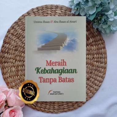 Buku Meraih Kebahagiaan Tanpa Batas