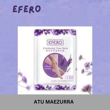 ⭐️ ATU MAEZURRA ⭐️ EFERO FOOT MASK masker kaki foot peeling exfoliating foot mask