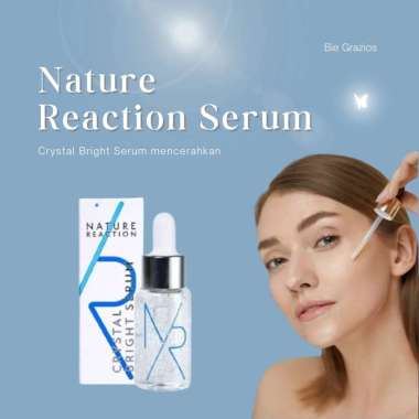SERUM NATURE REACTION CRYSTAL BRIGHT | SERUM NR | WAJAH GLOWING